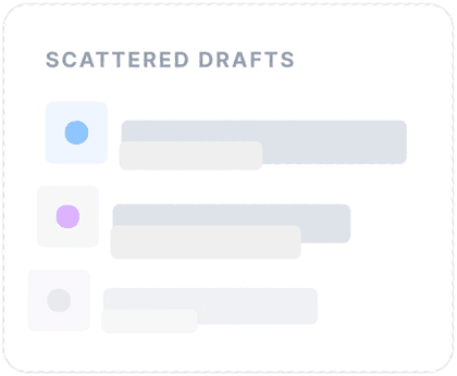 Scattered drafts